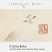 Island of Bows