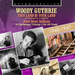 Woody Guthrie: This Land Is Your Land: A Centenary Tribute - His 26 Finest