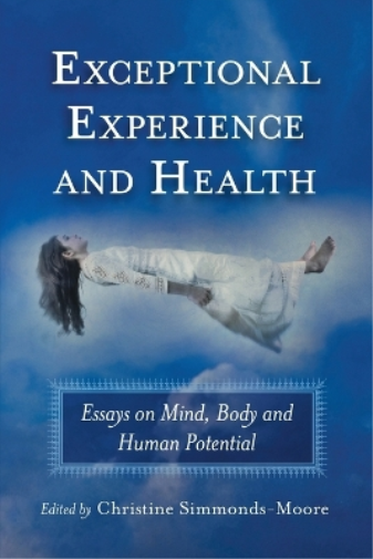 Exceptional Experience and Health
