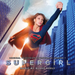 Supergirl: Original Televison Soundtrack: Season 1