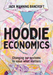 Hoodie Economics