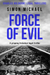 Force of Evil
