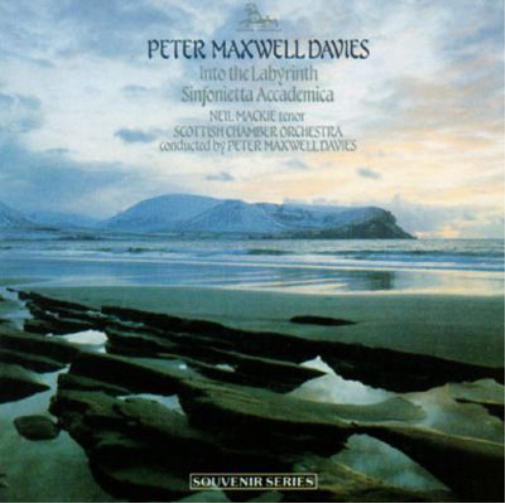 Peter Maxwell Davies: Into the Labyrinth/Sinfonietta Accademica