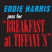 Jazz for Breakfast at Tiffany's
