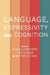 Language, Expressivity and Cognition