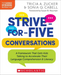 Strive-For-Five Conversations: A Framework That Gets Kids Talking to Accelerate Their Language Comprehension and Literacy (The Science of Reading in Practice