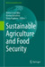 Sustainable Agriculture and Food Security (World Sustainability Series