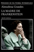 La Madre de Frankenstein