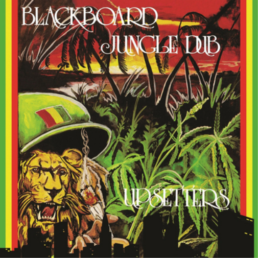 Blackboard Jungle Dub