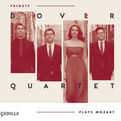 Tribute: Dover Quartet Plays Mozart