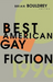 Best American Gay Fiction