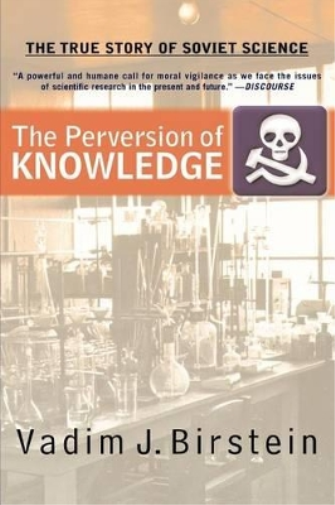 The Perversion Of Knowledge