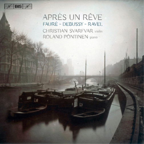 Fauré/Debussy/Ravel: Après Un Rêve