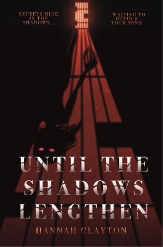 Until the Shadows Lengthen