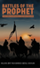 Battles of the Prophet