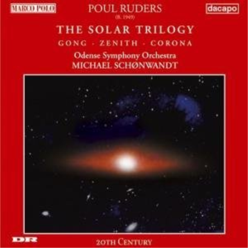 Ruders/solar Trilogy/gong/zenith/corona
