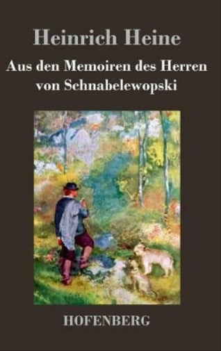 Aus den Memoiren des Herren von Schnabelewopski