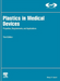 Plastics in Medical Devices