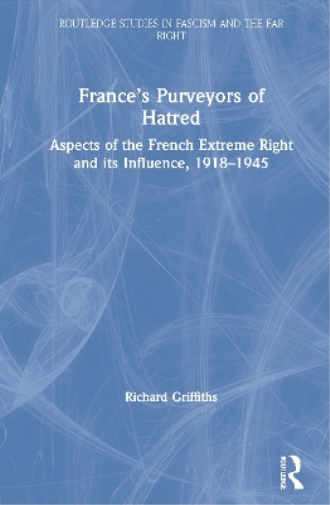 France’s Purveyors of Hatred
