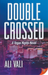 Double-Crossed (1) (Vegas Nights