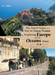 The Travel Notes of a Not so Young Woman Exploring Europe and the Oceans Alone