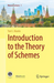 Introduction to the Theory of Schemes