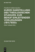Kurze Darstellung des theologischen Studiums zum Behuf einleitender Vorlesungen (1811/1830) (De Gruyter Texte