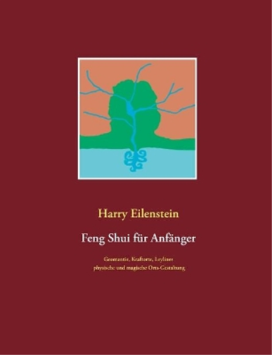 Feng Shui für Anfänger
