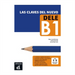Las claves del nuevo DELE: Libro + audio mp3 descargable B1 (2013 edition) (Las claves, DELE B1
