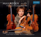 Max Reger: Violin Concert a Major, Op. 101