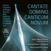 Cantate Domino/Canticum Novum