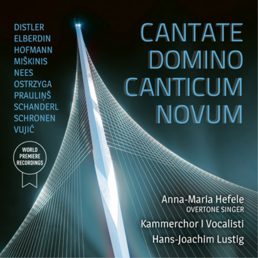 Cantate Domino/Canticum Novum