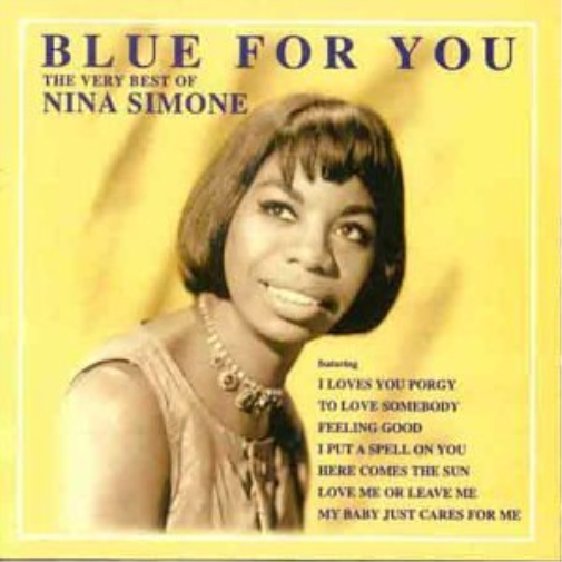Blue For You - The very best of Nina Simone