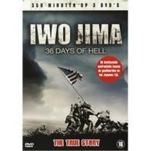 Iwo Jima - 36 Days Of Hell - [Dutch Import]