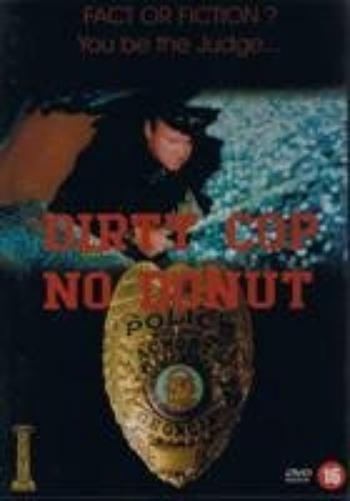 dvd - dirty cop no donut (1 DVD