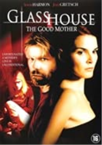 Glass house-the good mother