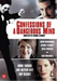 Confessions of a dangerous mind