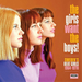 The Girls Want the Boys!: Sweden's Beat Girls 1964-1970