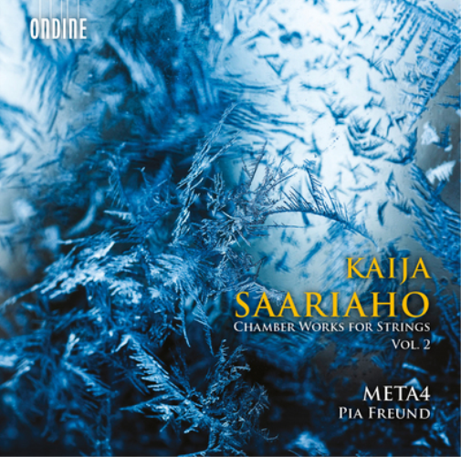 Kaija Saariaho: Chamber Works for Strings - Volume 2