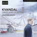 Kvandal: Complete Works for Solo Piano