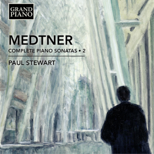 Medtner: Complete Piano Sonatas - Volume 2