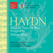 Haydn: Mass in Time of War (Paukenmesse)/Nelson Mass
