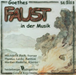 Goethes Faust in Der Musik