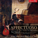 Affectuoso: Virtuoso Guitar Music from the Eighteenth Century