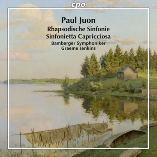 Paul Juon: Rhapsodische Sinfonie/Sinfonietta Capricciosa