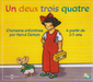 Un Deux Trios Quatre: Chansons Enfantines Par Herve Demon