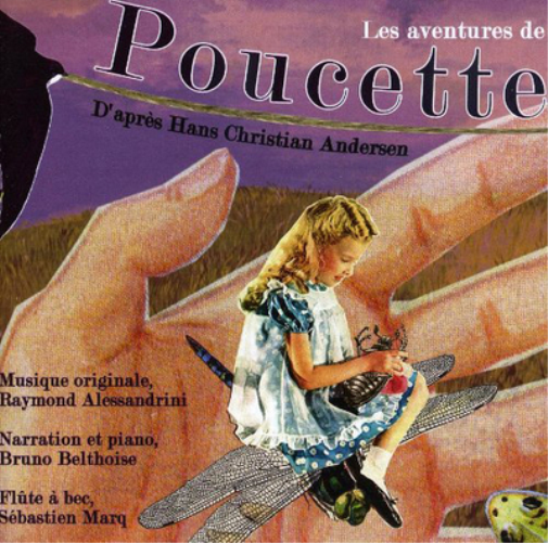 Les Adventures De Poucette: D'apres Hans Christian Anderson