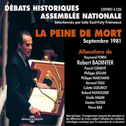 La Peine De Mort: Débats De L'Assemblée Nationale En Septembre 1981