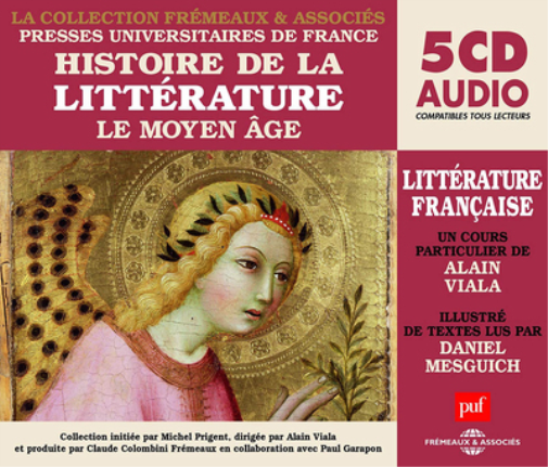 Histoire De La Litterature: Le Moyen Age
