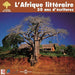 L'Afrique Litteraire: 50 Ans D'ecritures